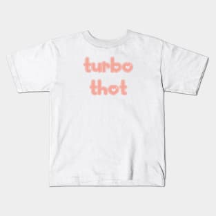 Turbo Thot Kids T-Shirt
